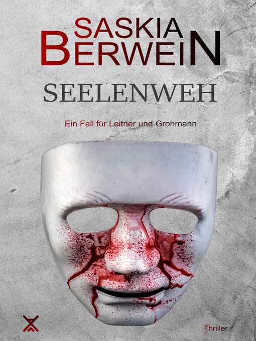 Title details for Seelenweh by Saskia Berwein - Available